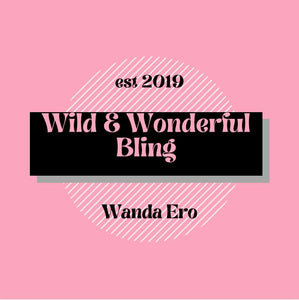 Wild and Wonderful Bling 